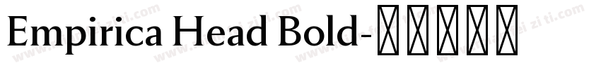 Empirica Head Bold字体转换